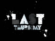 ���ɤ�ʣ�粻�ڥ��٥�ȡ�Last Thursday�סݿ��ǥ��������ư��